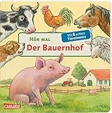 Hör mal (Soundbuch): Der Bauernhof: Zum Hören, Schauen und Mitmachen ab 2 Jahren. Mit echten Tierstimmen und Naturg