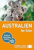 Stefan Loose Reiseführer Australien, Der Osten: mit Reiseatlas (Stefan Loose Travel Handbücher)