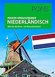 PONS Pocket-Sprachführer Niederländisch: Alles für die Reise - mit Reisewörterb