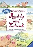 Unterwegs mit Piggeldy und Frederick - Band 2