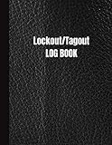 lock out tag out log book: lockout tagout log book, lock out tag out log book form,