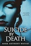Suicide By Death (English Edition)