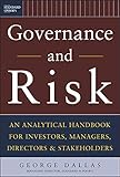 Governance and Risk: An Analytical Handbook for Investors, Managers, Directors, and Stakeholders (Standard & Poor's Press)