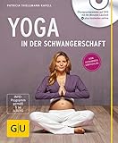 Yoga in der Schwangerschaft (+ DVD) (GU Multimedia Partnerschaft & Familie)