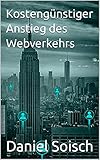 Kostengünstiger Anstieg des Webverk