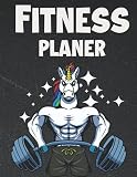 Fitness Planer: Trainingstagebuch für Krafttraining, Ausdauertraining und Bodybuilding | Mahlzeiten Tracker | Integriertes Ernährungs-Tageb