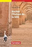 Nouvelle Bibliothèque Junior - Allgemeine Ausgabe - A2: Rachid, l'enfant de la télé - Lektüre mit eingelegtem Vokab