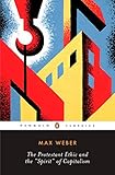 Protestant Ethic and Other Writings (Penguin Modern Classics)