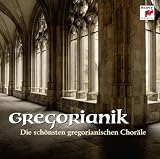 Gregorianik - Die schönsten gregorianischen C