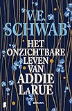 Het onzichtbare leven van Addie LaRue (Dutch Edition)