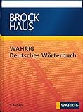 Brockhaus WAHRIG Deutsches Wörterb