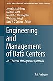 Engineering and Management of Data Centers: An IT Service Management Approach (Service Science: Research and Innovations in the Service Economy) (English Edition)