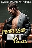 Professor Hot Pants (English Edition)