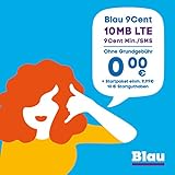 Blau 9 Cent (SIM, Micro-SIM und Nano-SIM), ohne Vertragslaufzeit, 10 MB/Monat mit LTE, nur 9 Cent/Min. in alle dt. Netze, 0€/Monat, inkl. 10€ Startguthaben, O2 N