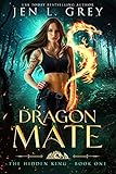 Dragon Mate (The Hidden King Book 1) (English Edition)