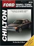 CHIL-TCC FORD TEMPO & TOPAZ 19 (Chilton's Total Car Care Repair Manual)