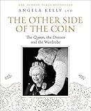 The Other Side of the Coin: The Queen, the Dresser and the Wardrob