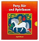 Pony, Bär und Apfelbaum: Mit B