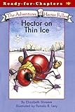 Hector on Thin Ice (Ready-For-Chapters Book 4) (English Edition)