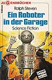 Ein Roboter in der Garag