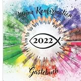 Meine Konfirmation Gästebuch: Erinnerungsalbum als Geschenk zur Konfirmation zum Eintragen persönlicher Glückwünsche ,für Mädchen & Jungen , Fingerabdruck Baum,Moderne Aquarell B