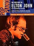 The Very Best Of Elton John: Sammelband für Klavier: Easy Arrangements for Piano by Hans-GüNter H