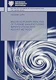 Multidisciplinary Analysis of Turbine Manufacturing Imperfections with Adjoint Methods (Berichte des Fachgebiets für Strömungsmechanik)