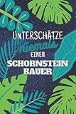 Unterschätze niemals einen Schornsteinbauer: Notizbuch inkl. Kalender 2022 | Das perfekte Geschenk für Männer, die Schornsteine bauen | Geschenkidee | Geschenk