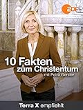 10 Fakten zum Christentum - mit Petra G