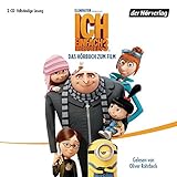 Ich - Einfach unverbesserlich 3: Das Original-Hörbuch zum Film (Minions, Band 2)