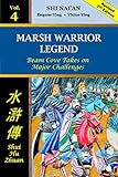 Marsh Warrior Legend Vol 4: Beam Cove Takes on Major Challenges (Marsh Warrior Legend paperback, Band 4)