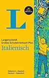 Langenscheidt Großes Schulwörterbuch Plus Italienisch: Italienisch-Deutsch/Deutsch-I