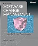 Software Change Management: Case Studies and Practical Advice (Developer Best Practices) (English Edition)