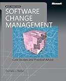 Software Change Management: Case Studies and Practical Advice (Developer Best Practices) (English Edition)