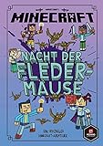 Minecraft, Nacht der Fledermäuse: Ein offizielles Minecraft-Abenteuer (Minecraft Erste Leseabenteuer, Band 2)