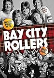 Bay City Rollers: When The Screaming Stops: Buch, Biografie: The Dark History of the Bay City R