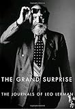 The Grand Surprise: The Journals of Leo L