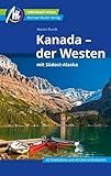 Kanada - der Westen Reiseführer Michael Müller Verlag: mit Südost-Alaska (MM-Reiseführer)