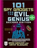101 Spy Gadgets for the Evil Genius 2/E