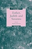 A Feminist Companion to the Bible Esther, Judith and S