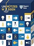 Unnützes Wissen Bayern - Das Quiz - Lustige Fakten und Kuriositäten rund um Bayern: 68 witzige und vollkommen unwichtige Fakten rund um Bay