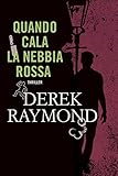 Quando cala la nebbia rossa (Timecrime) (Italian Edition)