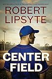 Center Field (English Edition)