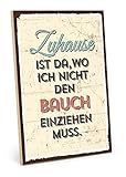 TypeStoff Holzschild mit Spruch – ZUHAUSE IST DA, WO ICH Nicht DEN Bauch EINZIEHEN MUSS – Schild, Wandschild, Türschild, Holztafel, Holzbild als Geschenk und Dekoration (19,5 x 28,2 cm) - HS-00060