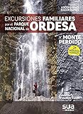 Excursiones familares por el Parque Nacional de Ordesa y Monte Perdido (A tiro de piedra)