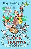 The Story of Doctor Dolittle (English Edition)