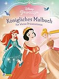 Disney Prinzessin: Königliches Malbuch für kleine Prinzessinnen: Neue Ausmalbilder der Prinzessinnen | mit Arielle, Belle, Cinderella und vielen mehr! (ab 3 Jahren)