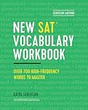 Seberson Method: New Sat(r) Vocabulary Workbook: Over 700 High-Frequency Words to M
