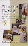 Writing Your Dissertation: The bestselling guide to planning, preparing and presenting first-class work