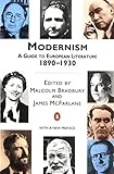 Modernism: A Guide to European Literature 1890-1930 (Penguin Literary Criticism)